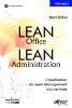 Lean Office / Lean Administration - L'application du Lean aux services - Encyclopédie du Lean Vol2
