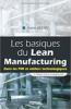 Les basiques du Lean Manufacturing (Pierre Debry)