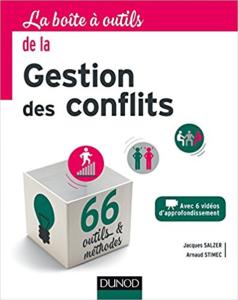 La Boîte à outils de la Gestion des conflits (Jacques Salzer)