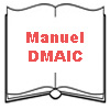 DMAIC - Manuel du participant (6 Sigma - Lean Manufacturing / Management)